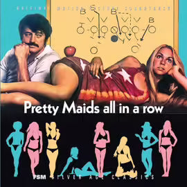 Pretty Maids All In A Row