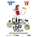 J'irai Dormir Chez Vous - Volume 02 - Québec / Mali