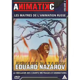 Animatikc, Les Maîtres De L'animation Russe - Volume 2 - Eduard Nazarov