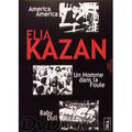 Elia Kazan : America, America