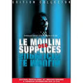 Le Moulin Des Supplices -