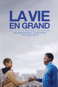 La Vie En Grand