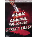 Coffret 3 Dvd(Maniac/Cannibal Holocaust/Street Trash)