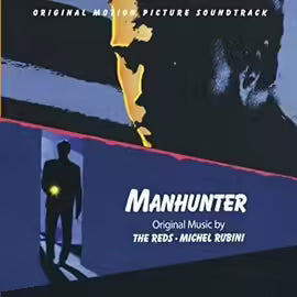 Manhunter Soundtrack