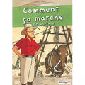 Comment Ça Marche - Vol. 3 : En Voiture