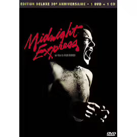 Midnight Express - Édition 30ème Anniversaire