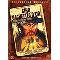 Cinq Gachettes D'or - Version Remasterisée