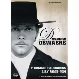 D Comme Dewaere - Lily, Aime Moi