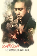 La Légende De Zatoichi : Le Masseur Aveugle