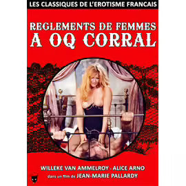Règlements De Femmes À Oq Corral - Version Remasterisée