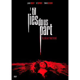 'til Lies Do Us Part - Un Oeil Sur Mon Mari