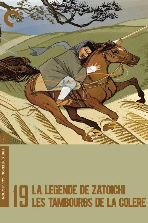 La Légende De Zatoïchi Les Tambours De La Colère