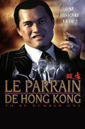 Le Parrain De Hong Kong