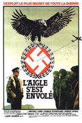 L'aigle S'est Envolé - The Eagle Has Landed