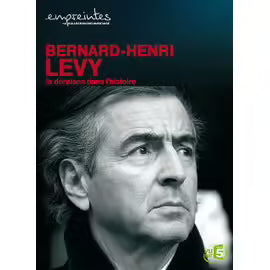 Collection Empreintes - Bernard-Henri Lévy, La Déraison Dans L'histoire