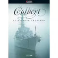 Colbert - Le Dernier Croiseur