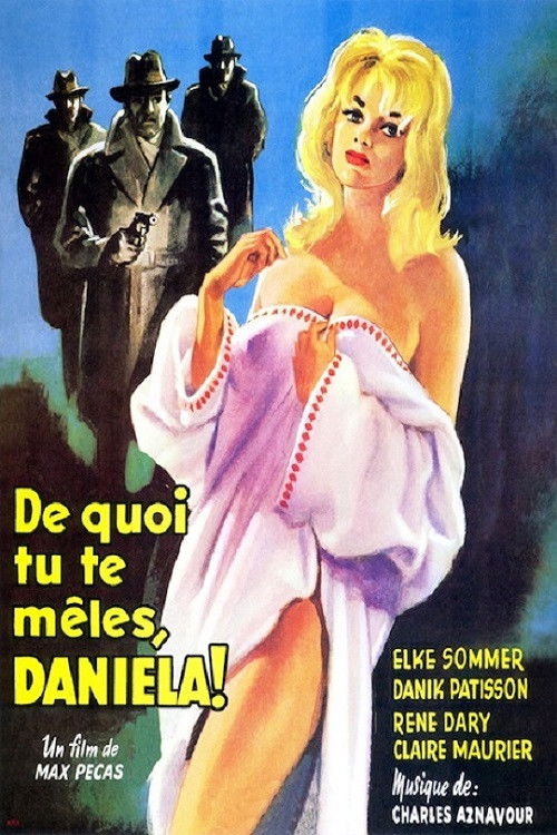De Quoi Tu Te Mêles, Daniela !