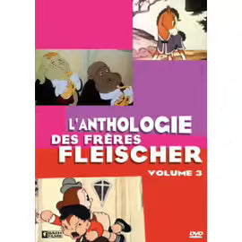 L'anthologie Des Frères Fleischer - Vol.3