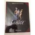 Les Malheurs De Janice : L'intégrale Tome 1