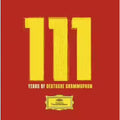 111 Ans De Deutsche Grammophon
