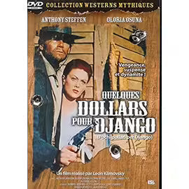 Quelques Dollars Pour Django / La Vengeance Des Apaches