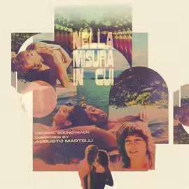 Augusto Martelli - Nella Misura In Cui... (Original Soundtrack) [Vinyl]