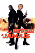 Au Revoir À Jamais