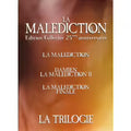 Malédiction, La - Trilogie -  25ème Anniversaire