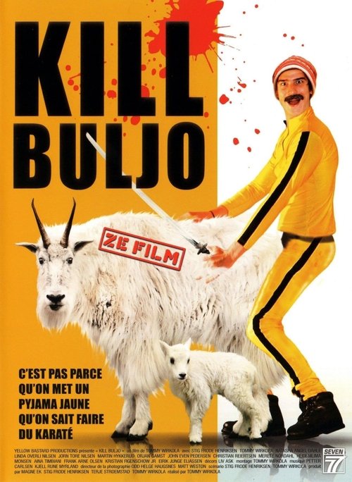 Kill Buljo - Ze Film