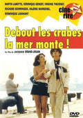 Debout Les Crabes, La Mer Monte !