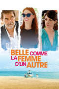 Belle Comme La Femme D'un Autre