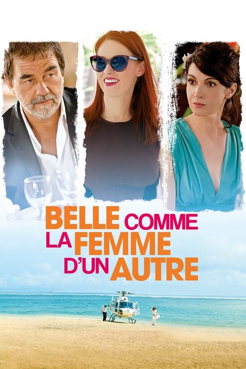 Belle Comme La Femme D'un Autre