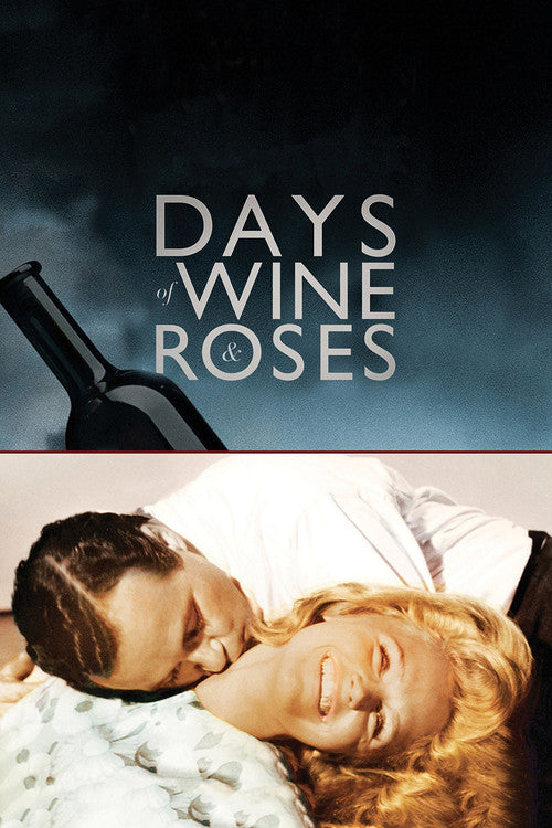 Le Jour Du Vin Et Des Roses