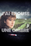 J'ai Épousé Une Ombre
