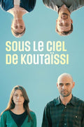 Sous Le Ciel De Koutaïssi