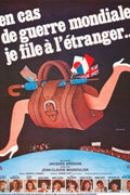 En Cas De Guerre Mondiale, Je File À L'étranger..