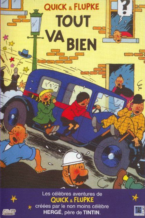 Tout Va Bien (Quick Et Flupke)