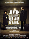 Je Veux Seulement Que Vous M'aimiez