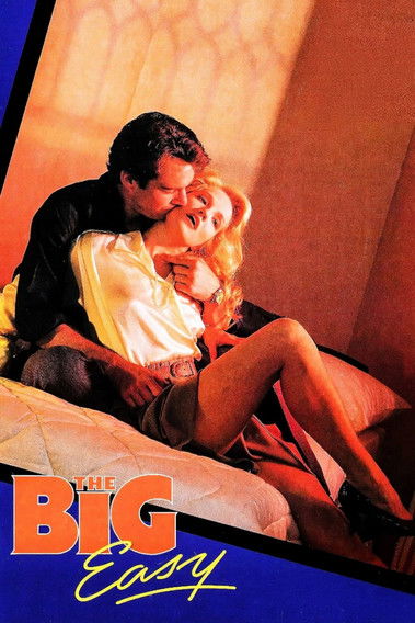 Le Flic De Mon Coeur (The Big Easy)