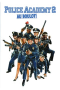 Police Academy 2 - Au Boulot !