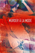 Meurtre À La Mode
