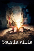 Sous La Ville
