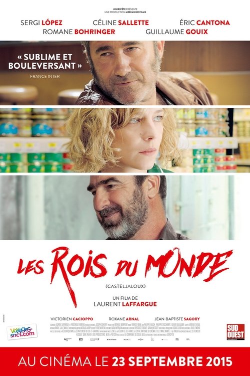 Les Rois Du Monde (Casteljaloux)