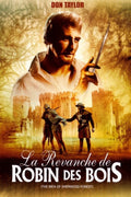 La Revanche De Robin Des Bois