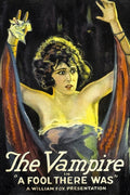 La Vampire - A Fool There Was