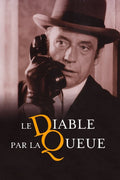 Le Diable Par La Queue