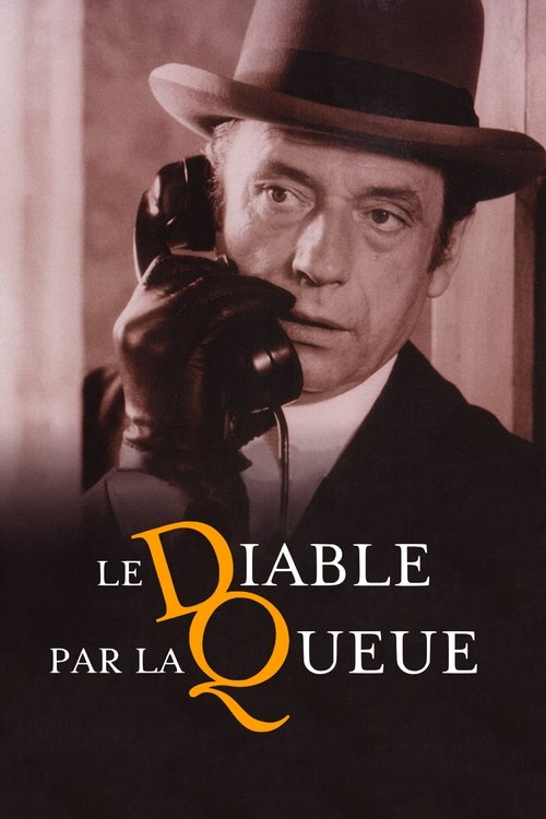 Le Diable Par La Queue