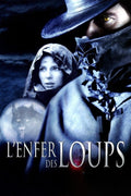L'enfer Des Loups