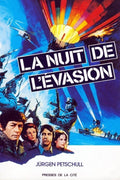 La Nuit De L'évasion