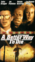 A Better Way To Die